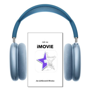 Jak na iMovie audio kniha