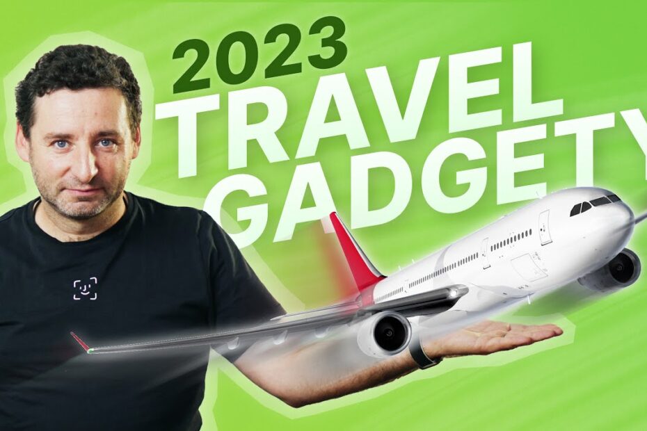 Top cestovatelské gadgety 2023