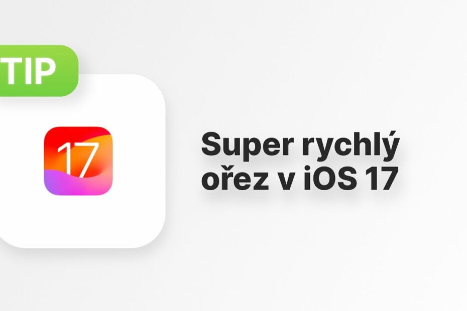 ořez iOS 17
