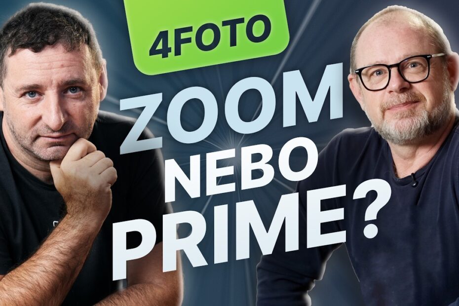 Zoom nebo prime