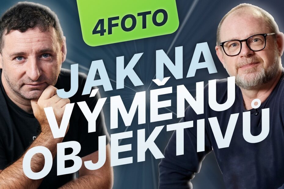 Jak správně vyměňovat objektiv